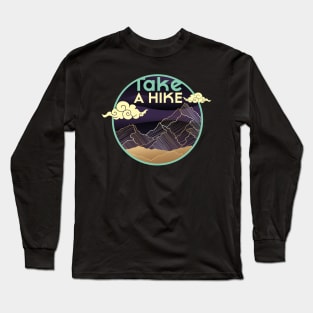 Take a Hike Long Sleeve T-Shirt